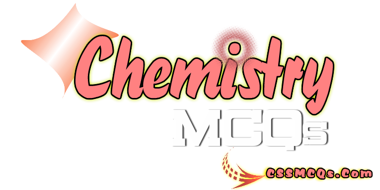 Chemistry MCQs banner by CSS MCQs